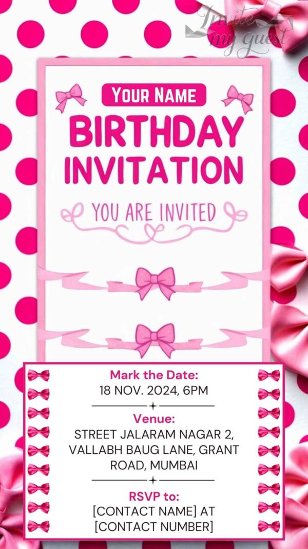 Bright Pink Polka Dot Birthday Invitation Card with Elegant Bows – Customizable Canva Template