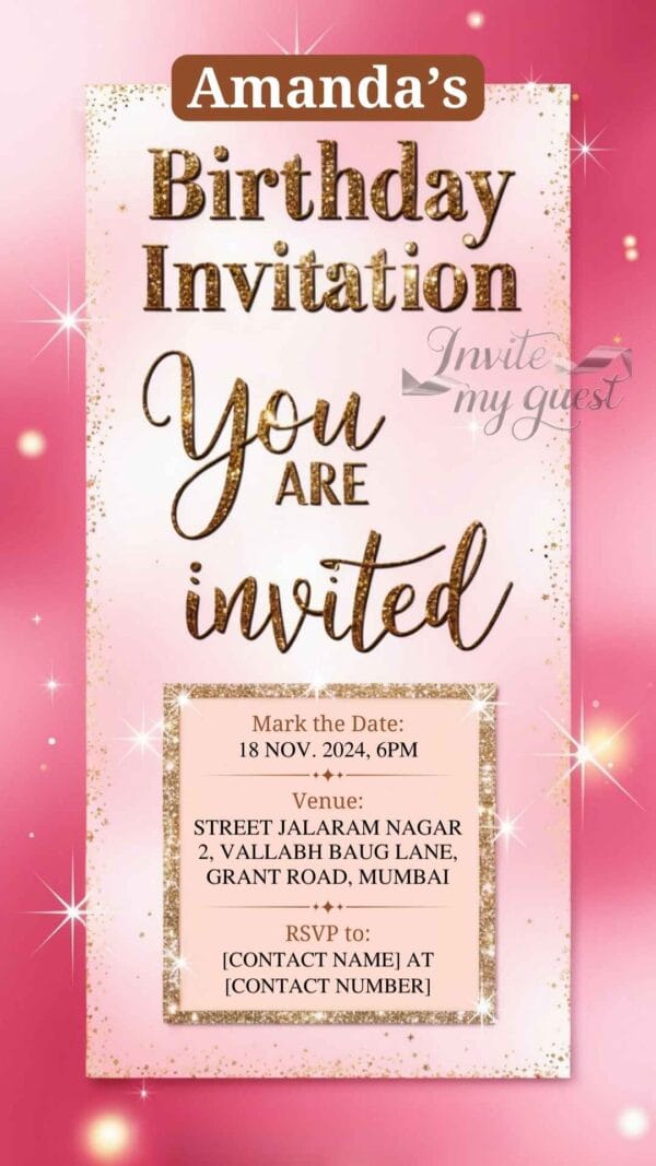 Pink and Gold Glam Birthday Invitation Card for Girls age 8 to 31 Design 3