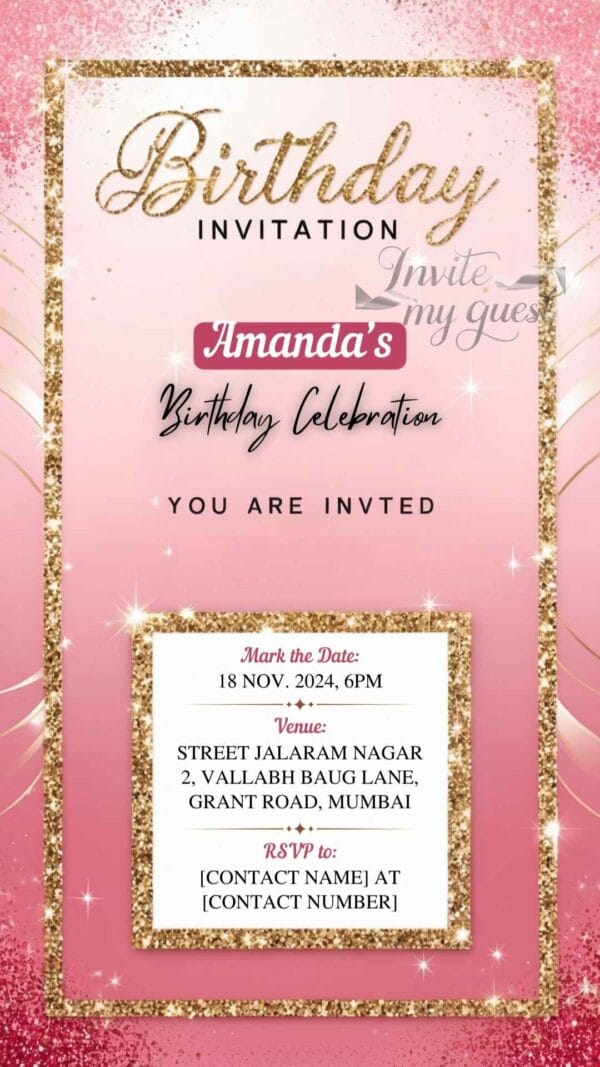 Pink and Gold Glam Birthday Invitation Card for Girls age 8 to 31 Design 8