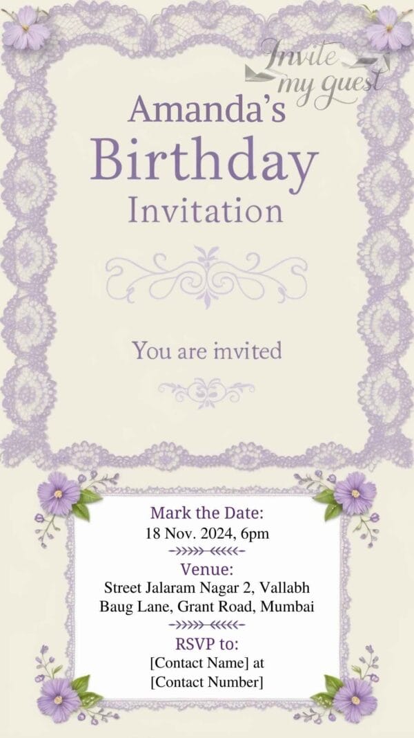 Lavender and Lace Birthday Invitation Card for Girls age 8 to 31 Design 13